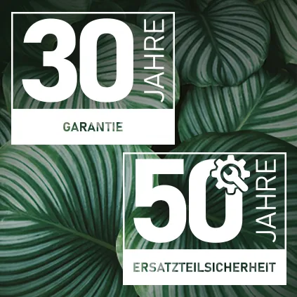 Garantieerweiterung auf 30 Jahre und Ersatzteilsicherheit über 50 Jahre