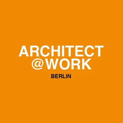 ARCHITECT@WORK Berlin
